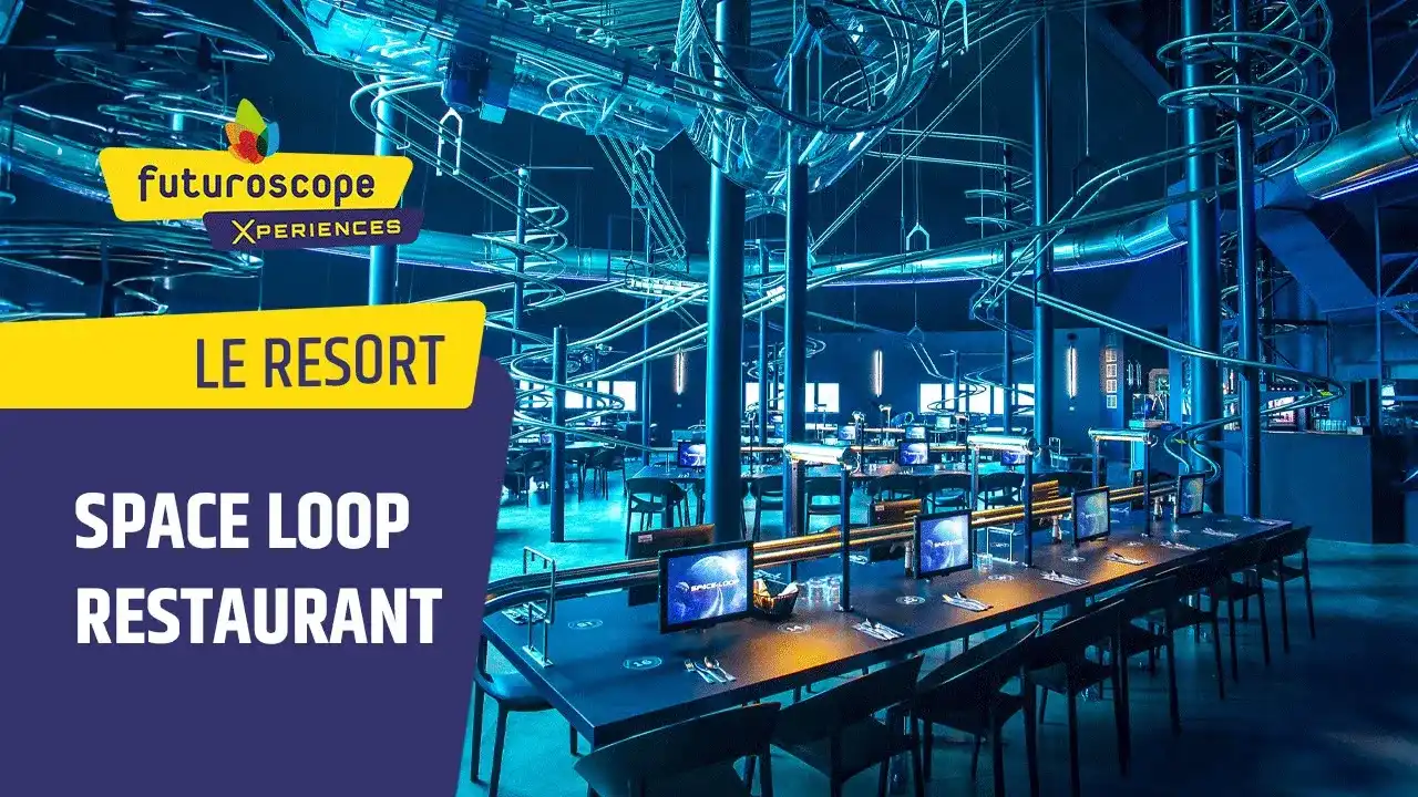 Space Loop Restaurant – Futuroscope | Le Resort